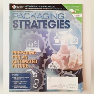 Packaging Strategies Magazine September 2018 - Preparing for an Automated Future